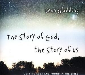 The Story of God The Story of Us